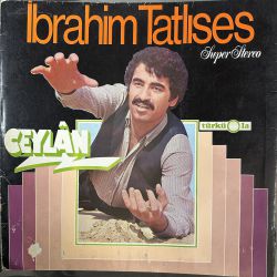 İBRAHİM TATLISES - CEYLAN PLAK