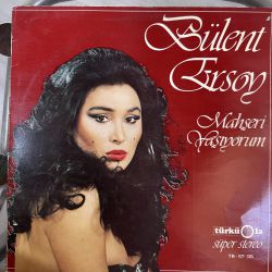 BÜLENT ERSOY - MAHŞERİ YAŞIYORUM PLAK