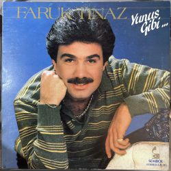 FARUK TINAZ - YUNUS GİBİ PLAK