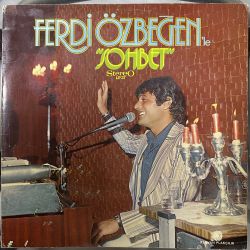 FERDİ ÖZBEĞEN - FERDİ ÖZBEĞEN'LE SOHBET PLAK