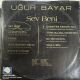 UĞUR BAYAR - SEV BENİ PLAK