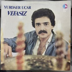 YURDAER UÇAR - VEFASIZ PLAK