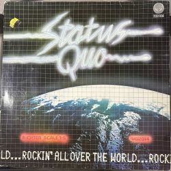 STATUS QUO - ROCKIN' ALL OVER THE WORLD PLAK