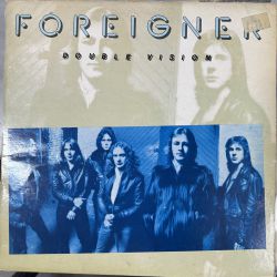 FOREIGNER - DOUBLE VISION PLAK