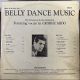 GEORGE ABDO AND HIS FLAMES OF ARABY ORCHESTRA - BELLY DANCE MUSIC PLAK