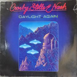 CROSBY , STILLS AND NASH - DAYLIGHT AGAIN PLAK