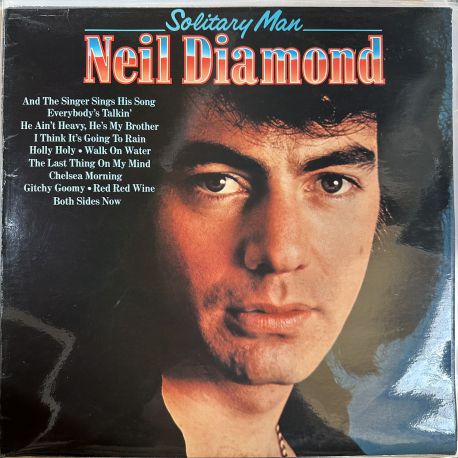 NEIL DIAMOND - SOLITARY MAN PLAK