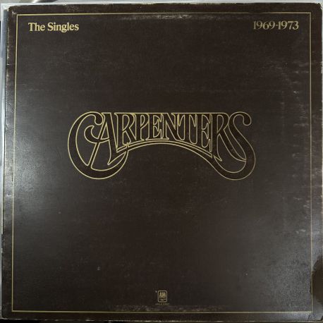 CARPENTERS THE SINGLES 1969 - 1973 PLAK