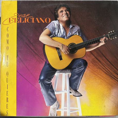 JOSE FELICIANO - COMO TU QUIERES PLAK