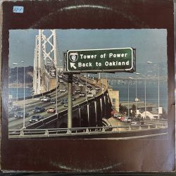 TOWER OF POWER - BACK TO OAKLAND PLAK