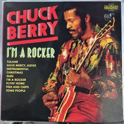 CHUCK BERRY - I'M A ROCKER PLAK