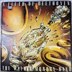 THE WALTER MURPHY BAND - A FIFTH OF BEETHOVEN PLAK