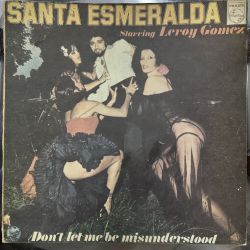 SANTA ESMERALDA & LEROY GOMEZ - DON'T LET ME BE MISUNDERSTOOD PLAK