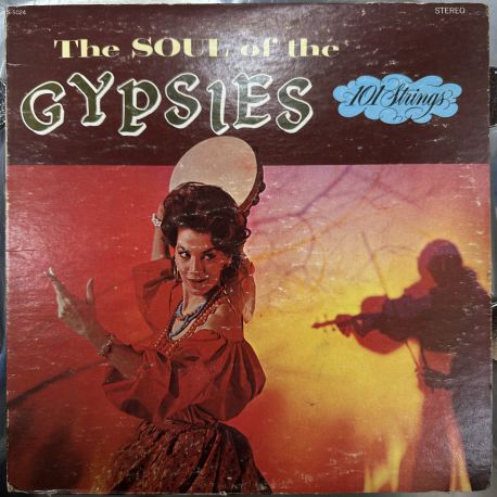 101 STRINGS - SOUL OF THE GYPSIES PLAK