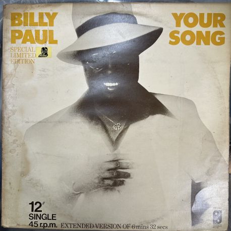 BILLY PAUL - YOUR SONG MAXI SINGLE PLAK