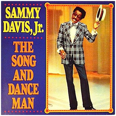 SAMMY DAVIS JR - THE SONG AND DANCE MAN PLAK