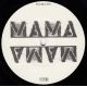 MAMA - LIMITED EDITION PLAK